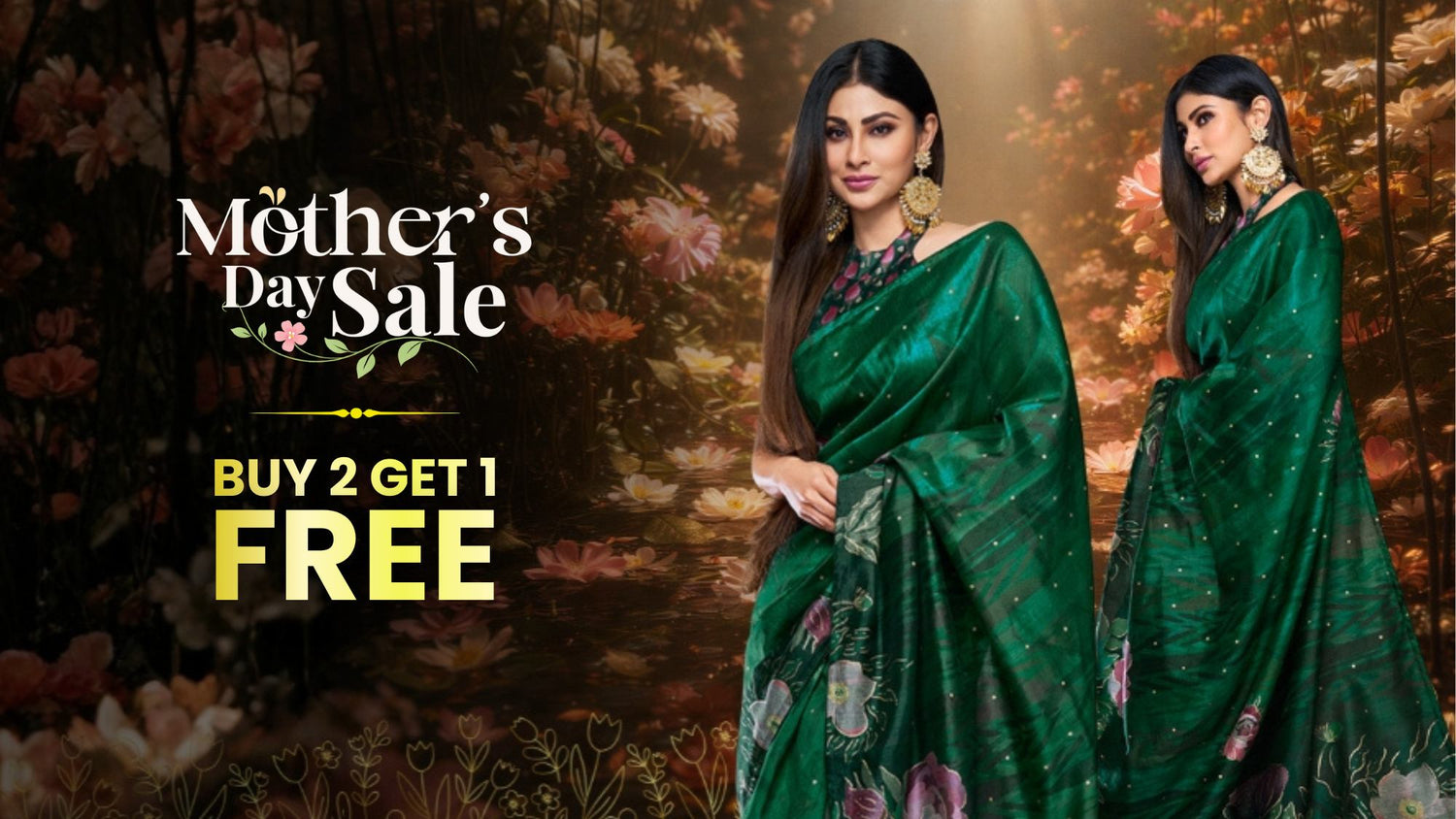 Biggest Mother's Day Saree Sale: Buy 2 Get 1 Free