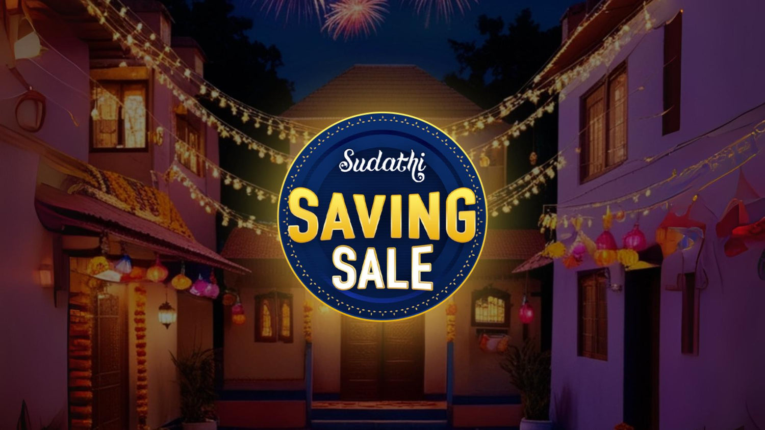 Sudathi Savings Sale: India’s Biggest Saree Sale